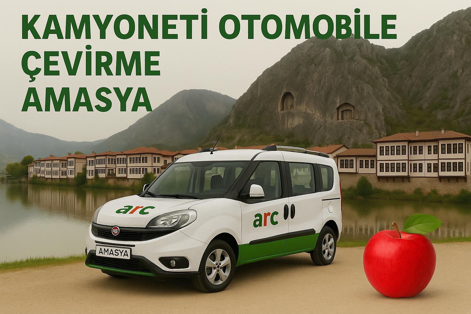 Amasya Kamyoneti Otomobile Çevirme